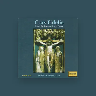 Listen to Sheffield Cathedral Choir, watch music videos, read bio, see tour dates & more!