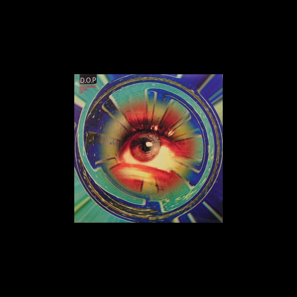 â želectronic Funk Ep Album By D O P Apple Music â želectronic Funk Ep Album By D O P Apple Music