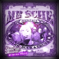 Dark, Buck & Crunk (Illwillz Simmered And Sliced Remix) - Mr. Sche