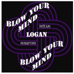 Blow Your Mind - Single