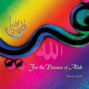 For the Pleasure of Allah - Hussein Kalla