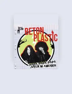 Listen to Béton Plastic, watch music videos, read bio, see tour dates & more!