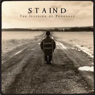 Hör dir „The Illusion of Progress“ von Staind an