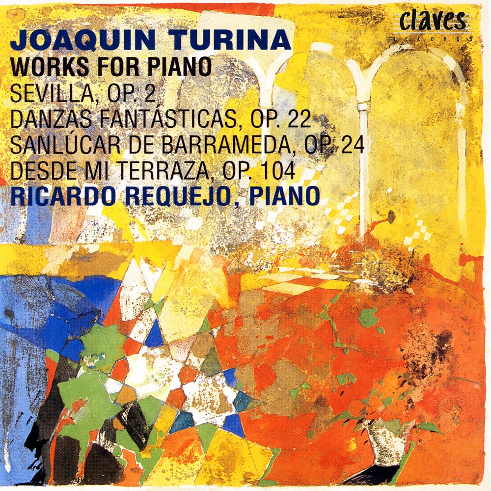 Обложка альбома «Turina: Vol. IV, Selected Works for Piano» — Ricardo Requejo