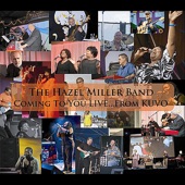 The Hazel Miller Band - Your Husband is Cheatin On Us