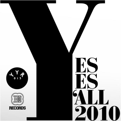 Yes Yes Ya'll 2010 - EP