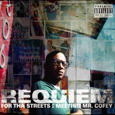 Requiem for Tha Streets: Meeting Mr. Cofey