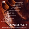 Sonero Soy - A Homage to Adalberto Alvarez