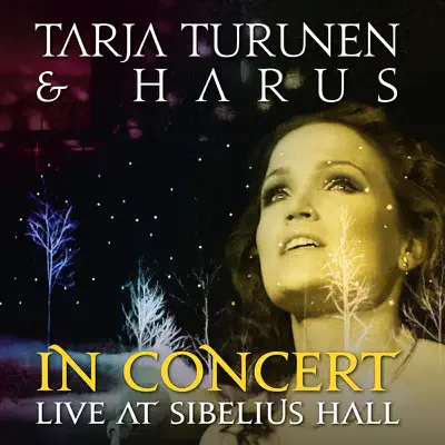 In Concert (Live At Sibelius Hall) - Tarja