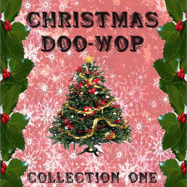 Christmas Doo-Wop (Collection One)
