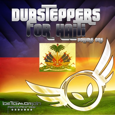 Dubsteppers for Haiti, Vol. 1