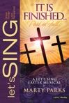 It Is Finished...Paid in Full! Alto Rehearsal Tracks