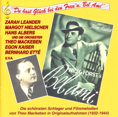 Mackeben: Songs and Film Melodies (1932-1944)