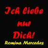 Romina Mercedes - Ich liebe nur dich