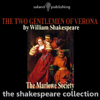 The Two Gentlemen of Verona (Unabridged) - William Shakespeare