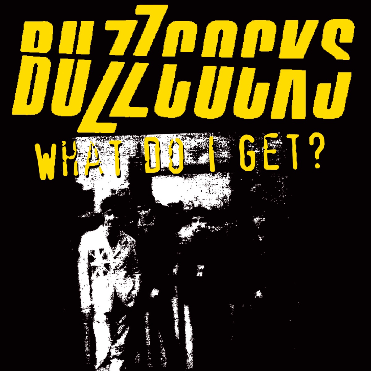 What Do I Get? (Live) cover