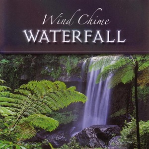 Nature and Music - Wind Chime Waterfall