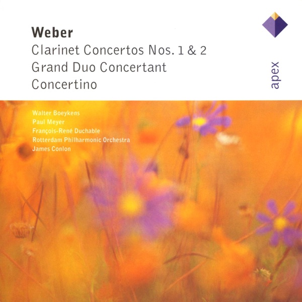 Weber: Clarinet Concertos Nos 1 & 2, Grand Duo Concertant & Concertino