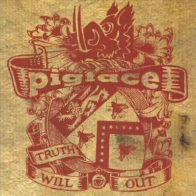 Listen to Truth Will Out by Pigface