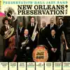 Preservation Hall Jazz Band - Choko Mo Feel No Hey