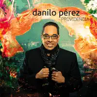Providencia — Danilo Perez