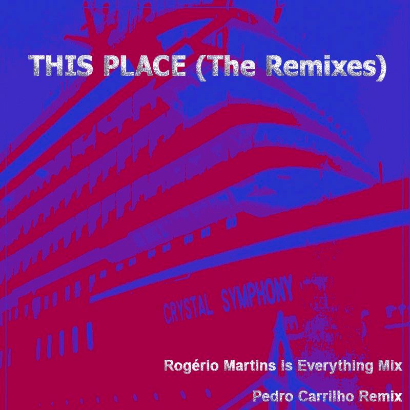 Обложка альбома «This Place (The Remixes) - Single» — Crystal Symphony