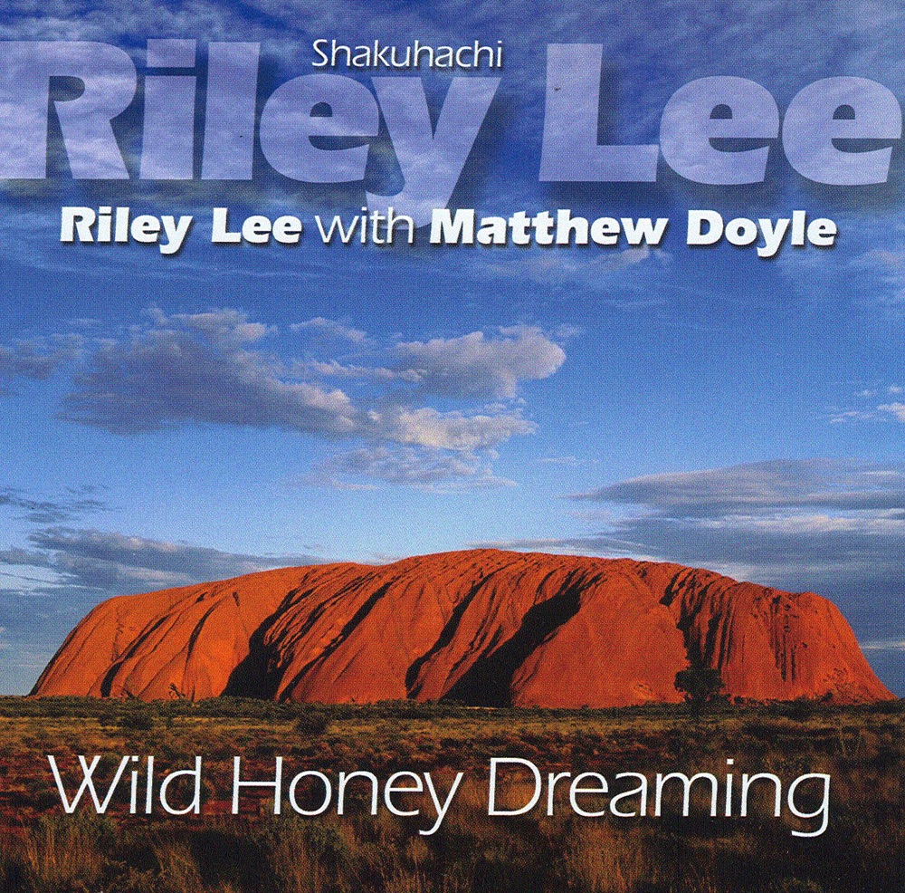 Обложка альбома «Wild Honey Dreaming» — Matthew Doyle & Riley Lee