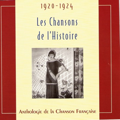 Les chansons de l'Histoire (1920-1924)