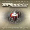 Topmodelz - Fly On The Wings Of Love (Rocco Remix)