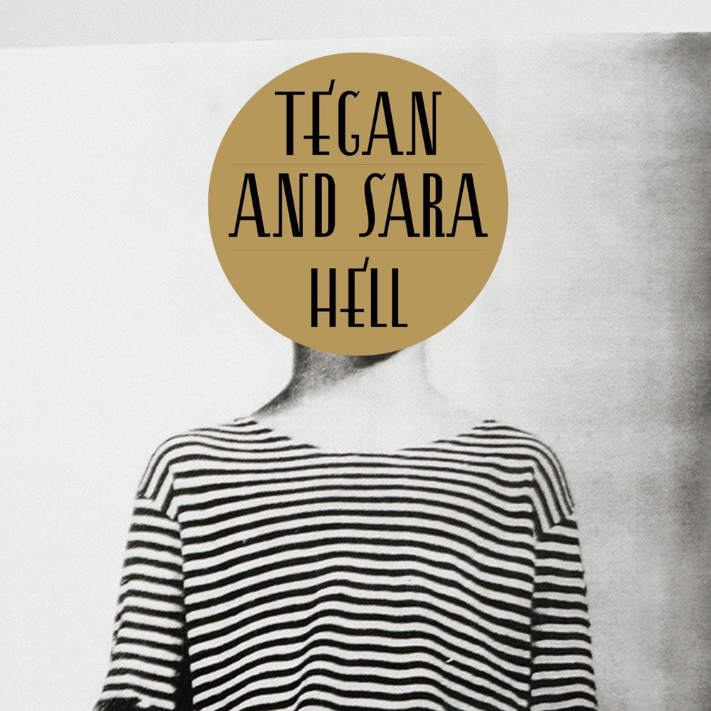 Обложка альбома «Hell - Single» — Tegan and Sara