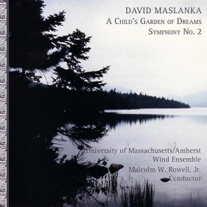 The Wind Music of David Maslanka