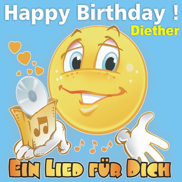 Happy Birthday! Zum Geburtstag: Diether