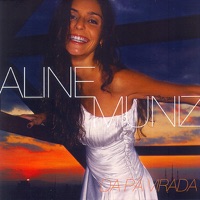 Aline Muniz - Não Vacile