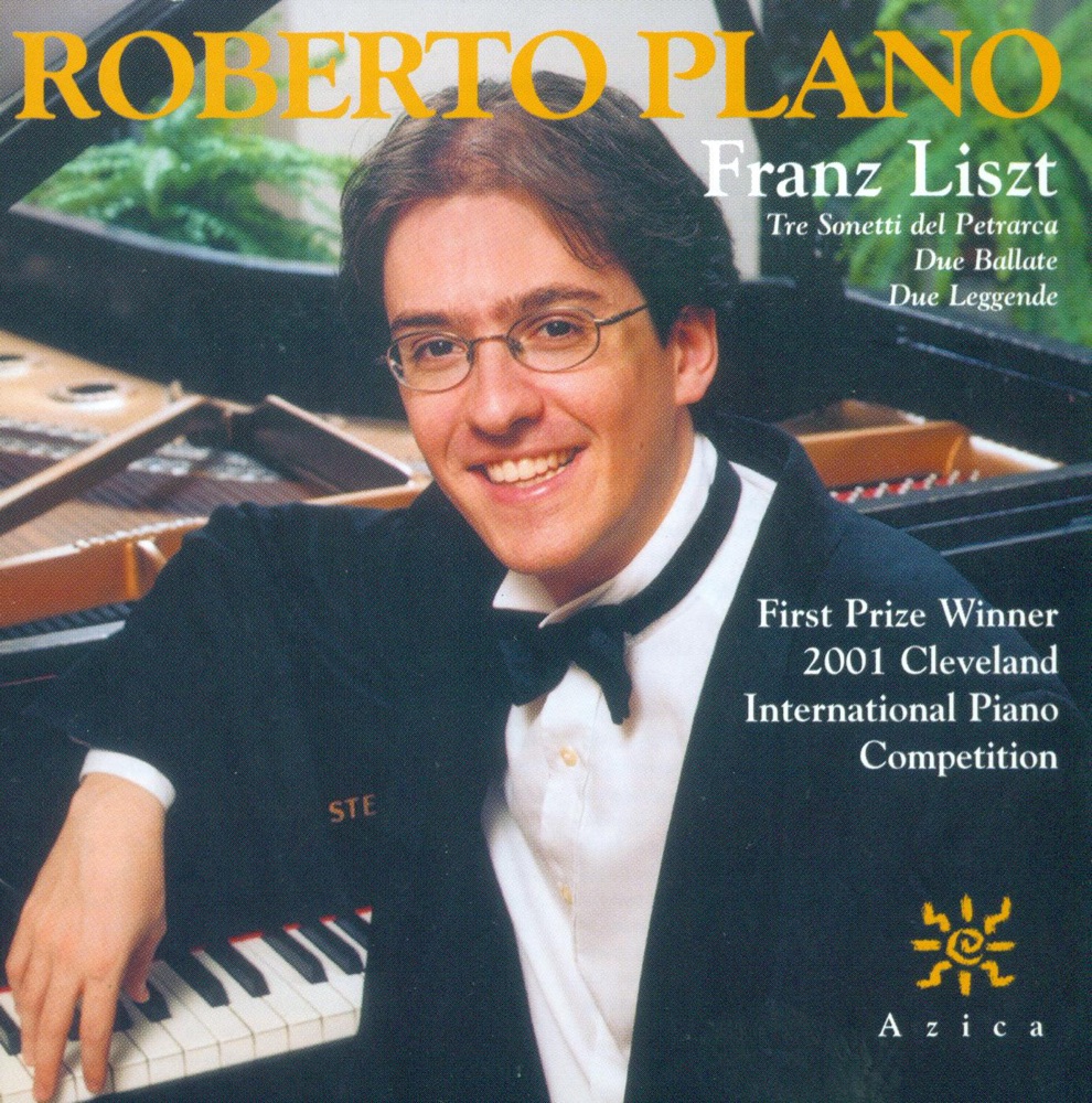 Обложка альбома «Liszt: Ballades Nos. 1 and 2, 3 Sonetti del Petrarca & 2 Legendes» — Roberto Plano