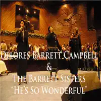 What a Wonderful World — Delores Barrett Campbell and The Barrett Sisters
