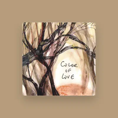 Listen to Color of Love, watch music videos, read bio, see tour dates & more!