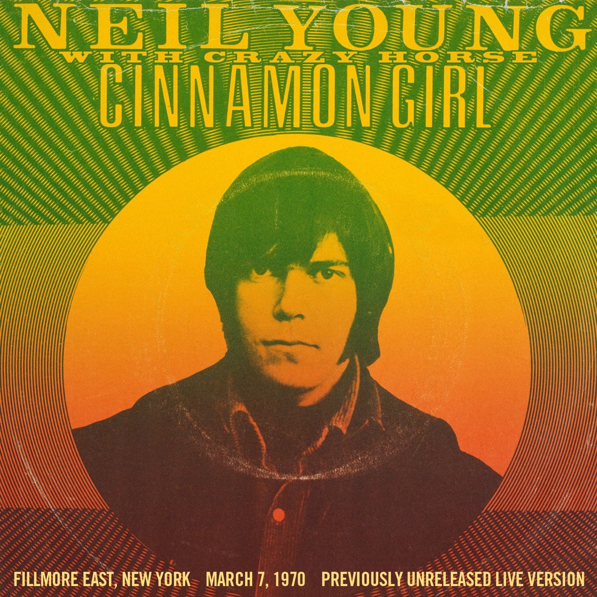 ‎Cinnamon Girl (Live from Fillmore East) Single Album by Neil Young