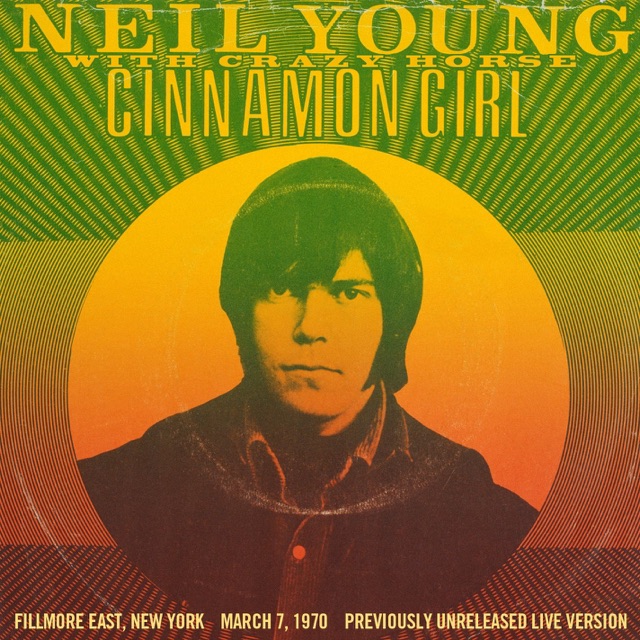 Cinnamon Girl (Live from Fillmore East) - Single