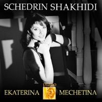 Schedrin Shakhidi - Екатерина Мечетина