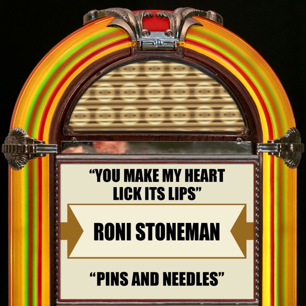 You Make My Heart Lick Its Lips / Pins and Needles - Single