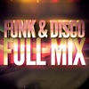Stomp Stomp Funk & Disco (Full Mix Medley)
