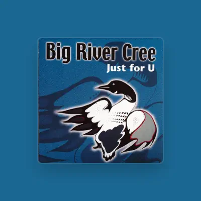 Listen to Big River Cree, watch music videos, read bio, see tour dates & more!