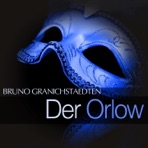 Granichstaedten: Der Orlow