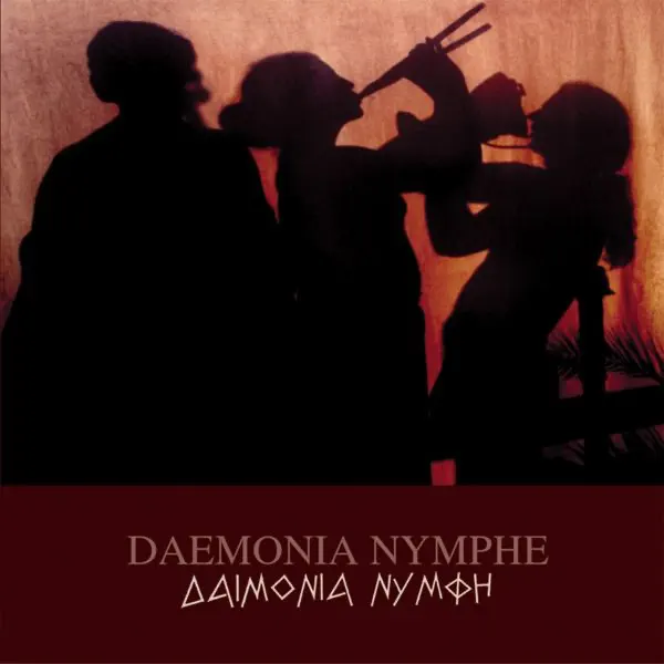 Dance of the Satyrs — Daemonia Nymphe