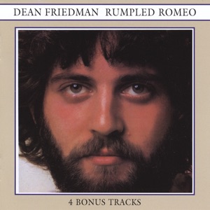 Dean Friedman — Rumpled Romeo