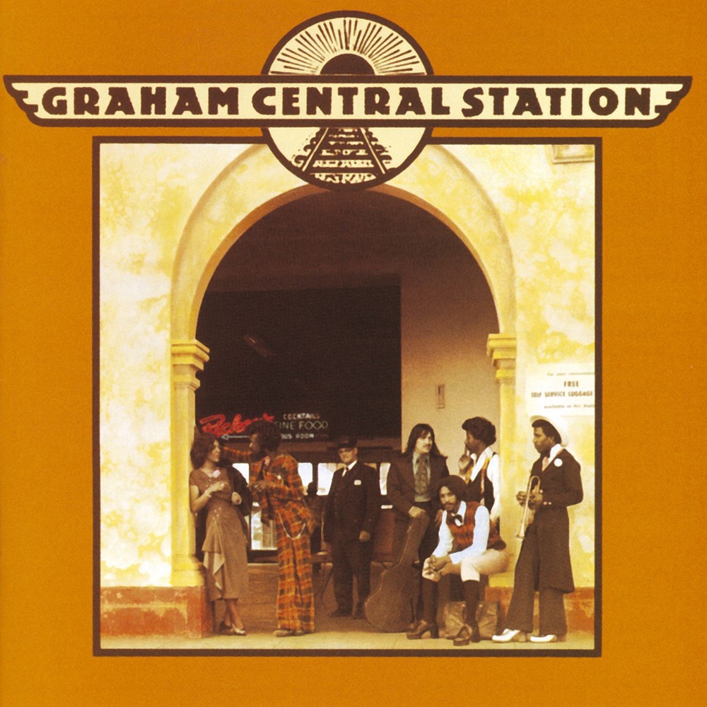 Graham Central Station – Graham Central Station