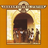 Graham Central Station - It Ain't No Fun to Me