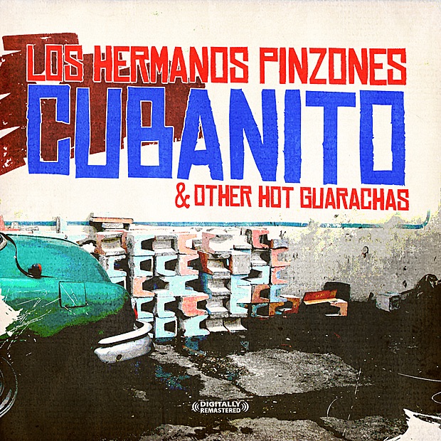 Cubanito & Other Hot Guarachas (Digitally Remastered) (Re-mastered)