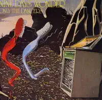Moment — Nine Days Wonder