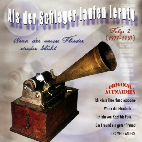 Als der Schlager laufen lernte, Folge 2 - Wenn der weiße Flieder wieder blüht